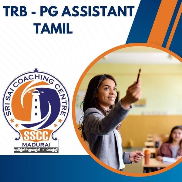 TRB PG Assistant Tamil coaching at Sri Sai Coaching Centre, Madurai