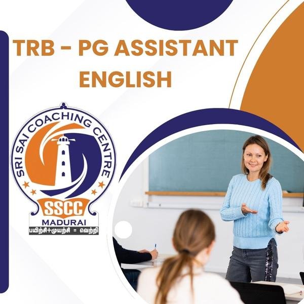 TRB PG Assistant English coaching at Sri Sai Coaching Centre, Madurai